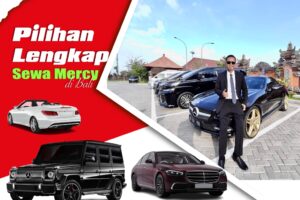 Sewa Mobil Mercy di Bali Type terlengkap hanya palugada trans