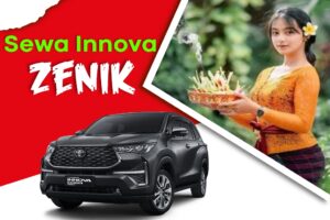 Sewa Mobil Innova Zenik di Bali Model Baru Harga Kompetitif