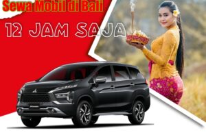 Sewa Mobil 12 jam di Bali