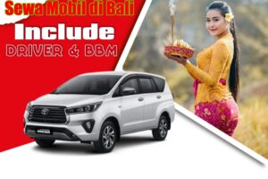 Sewa Mobil di Bali Include Driver dan BBM