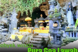 Obyek Wisata Goa Lawah