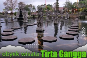 Obyek wisata Tirta Gangga