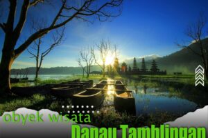Obyek Wisata Danau Tamblingan