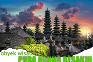 Obyek Wisata Pura Besakih