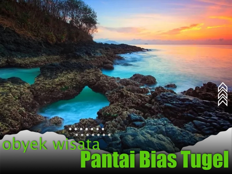 Obyek Wisata Pantai Bias Tugel
