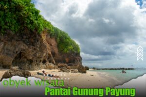 Obyek Wisata Pantai Gunung Payung