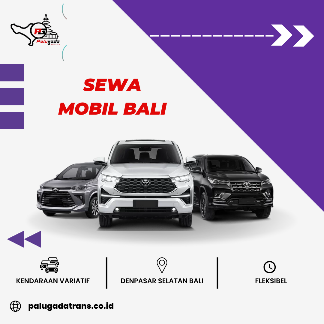 Sewa Mobil Bali | Praktis, Harga Mulai dari Rp300 Ribuan