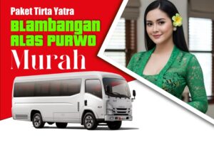 Paket Tirta Yatra Pura Blambangan dan Alas Purwo