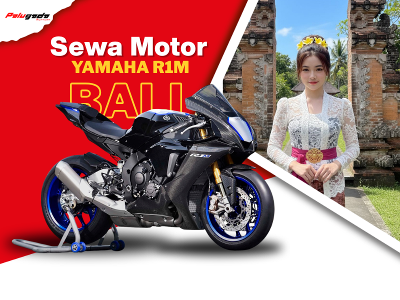 Sewa Motor Yamaha R1M di Bali Murah